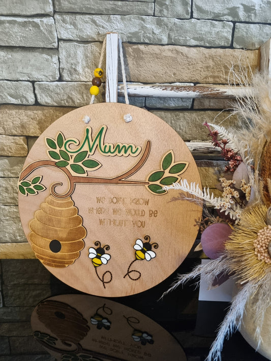 Mum Bee Round Sign