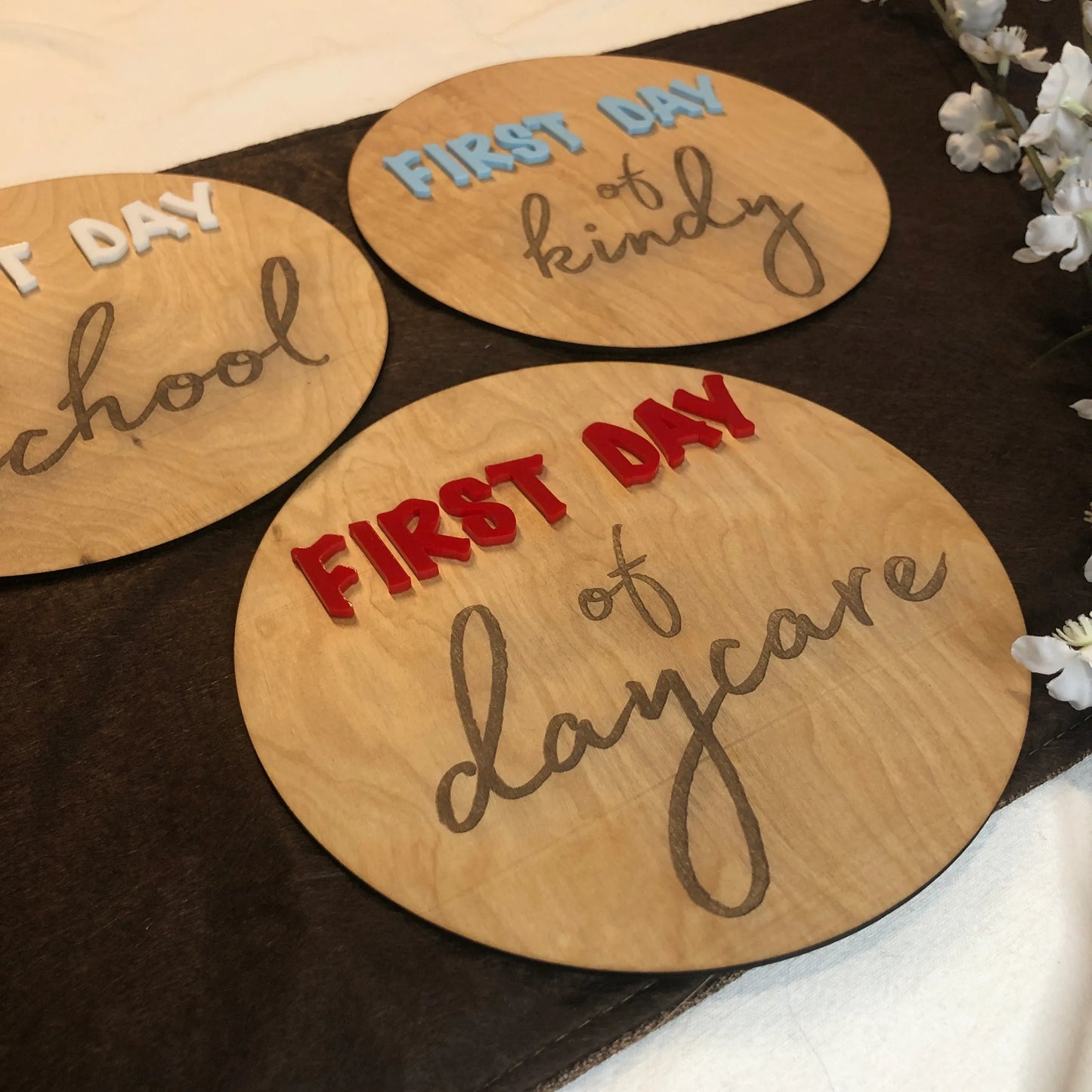 "First Day of" Round Sign