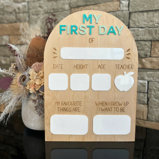 "My First Day Of" Board