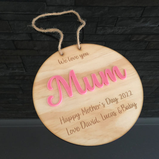 We love you Mum Plaque